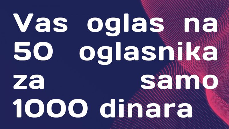 Usluzno postavljanje oglasa na 50 oglasnika - Ostale Usluge Oglasi Beograd